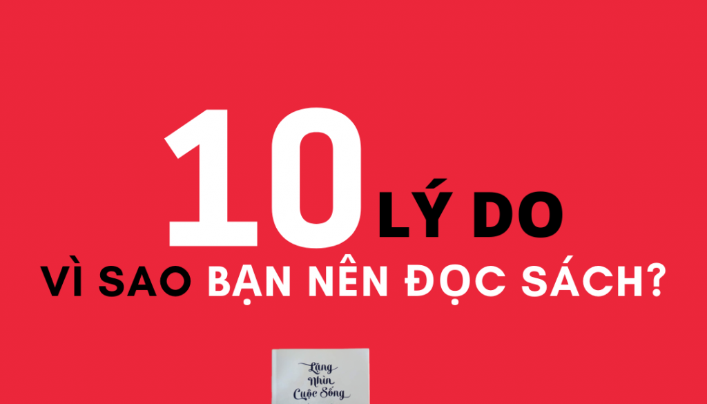 10 lý do đọc sách